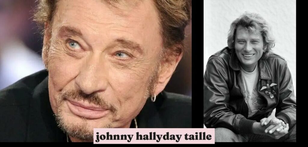 Johnny Hallyday taille